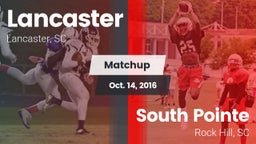 Matchup: Lancaster High vs. South Pointe  2016