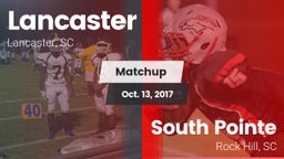 Matchup: Lancaster High vs. South Pointe  2017