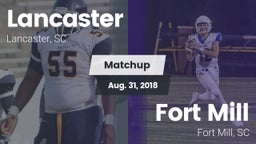 Matchup: Lancaster High vs. Fort Mill  2018