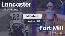 Matchup: Lancaster High vs. Fort Mill  2019