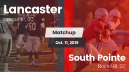 Matchup: Lancaster High vs. South Pointe  2019
