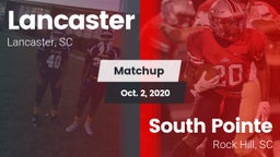Matchup: Lancaster High vs. South Pointe  2020