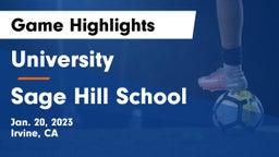 University  vs Sage Hill School Game Highlights - Jan. 20, 2023