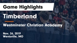 Timberland  vs Westminster Christian Academy Game Highlights - Nov. 26, 2019