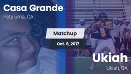Matchup: Casa Grande High vs. Ukiah  2017