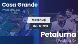Matchup: Casa Grande High vs. Petaluma  2018