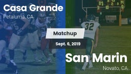 Matchup: Casa Grande High vs. San Marin  2019