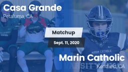 Matchup: Casa Grande High vs. Marin Catholic  2020