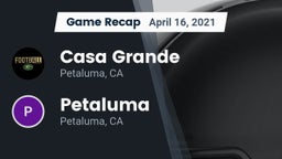 Recap: Casa Grande  vs. Petaluma  2021
