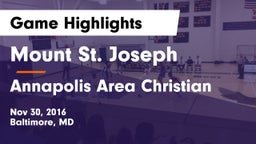 Mount St. Joseph  vs Annapolis Area Christian  Game Highlights - Nov 30, 2016