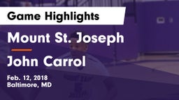 Mount St. Joseph  vs John Carrol Game Highlights - Feb. 12, 2018