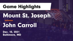 Mount St. Joseph  vs John Carroll  Game Highlights - Dec. 10, 2021