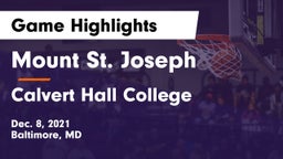 Mount St. Joseph  vs Calvert Hall College  Game Highlights - Dec. 8, 2021