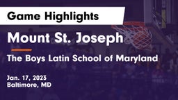 Mount St. Joseph  vs The Boys Latin School of Maryland Game Highlights - Jan. 17, 2023