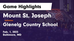 Mount St. Joseph  vs Glenelg Country School Game Highlights - Feb. 1, 2023