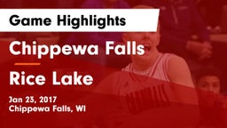 Chippewa Falls  vs Rice Lake  Game Highlights - Jan 23, 2017