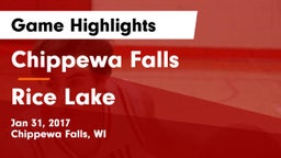 Chippewa Falls  vs Rice Lake  Game Highlights - Jan 31, 2017