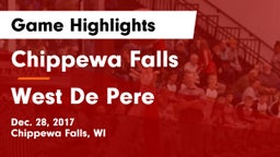 Chippewa Falls  vs West De Pere  Game Highlights - Dec. 28, 2017