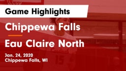 Chippewa Falls  vs Eau Claire North  Game Highlights - Jan. 24, 2020