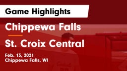 Chippewa Falls  vs St. Croix Central  Game Highlights - Feb. 13, 2021