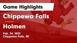 Chippewa Falls  vs Holmen  Game Highlights - Feb. 24, 2023