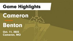 Cameron  vs Benton  Game Highlights - Oct. 11, 2023
