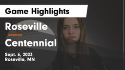 Roseville  vs Centennial  Game Highlights - Sept. 6, 2023