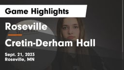 Roseville  vs Cretin-Derham Hall  Game Highlights - Sept. 21, 2023