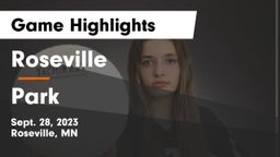 Roseville  vs Park  Game Highlights - Sept. 28, 2023