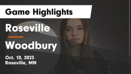 Roseville  vs Woodbury  Game Highlights - Oct. 10, 2023