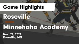 Roseville  vs Minnehaha Academy Game Highlights - Nov. 24, 2021