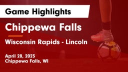 Chippewa Falls  vs Wisconsin Rapids - Lincoln  Game Highlights - April 28, 2023