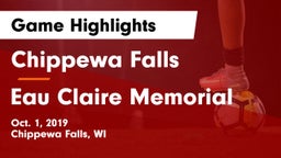 Chippewa Falls  vs Eau Claire Memorial  Game Highlights - Oct. 1, 2019