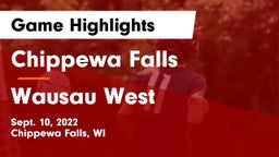 Chippewa Falls  vs Wausau West Game Highlights - Sept. 10, 2022
