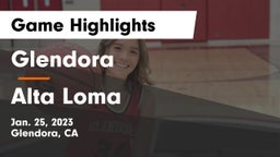 Glendora  vs Alta Loma Game Highlights - Jan. 25, 2023