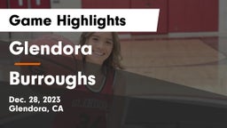 Glendora  vs Burroughs  Game Highlights - Dec. 28, 2023