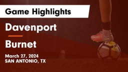 Davenport  vs Burnet  Game Highlights - March 27, 2024