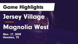 Jersey Village  vs Magnolia West  Game Highlights - Nov. 17, 2020
