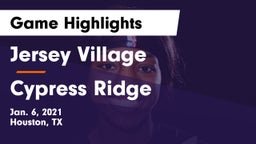 Jersey Village  vs Cypress Ridge  Game Highlights - Jan. 6, 2021