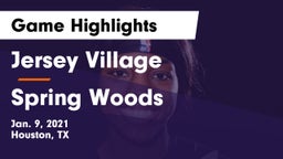 Jersey Village  vs Spring Woods  Game Highlights - Jan. 9, 2021