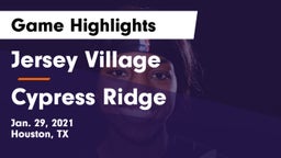 Jersey Village  vs Cypress Ridge  Game Highlights - Jan. 29, 2021
