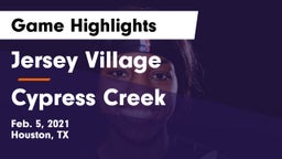 Jersey Village  vs Cypress Creek  Game Highlights - Feb. 5, 2021