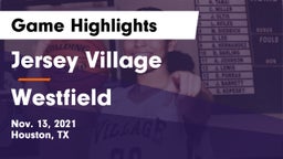 Jersey Village  vs Westfield  Game Highlights - Nov. 13, 2021