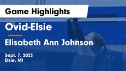 Ovid-Elsie  vs Elisabeth Ann Johnson  Game Highlights - Sept. 7, 2023