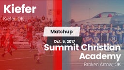 Matchup: Kiefer  vs. Summit Christian Academy  2017