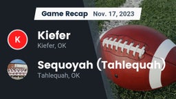 Recap: Kiefer  vs. Sequoyah (Tahlequah)  2023