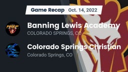 Recap: Banning Lewis Academy  vs. Colorado Springs Christian  2022