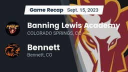 Recap: Banning Lewis Academy  vs. Bennett  2023