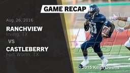 Recap: Ranchview  vs. Castleberry  2016