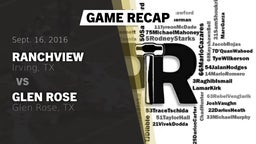 Recap: Ranchview  vs. Glen Rose  2016